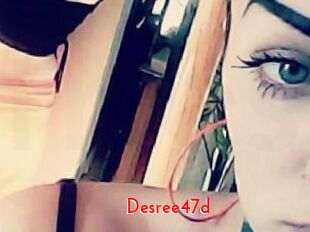 Desree47d