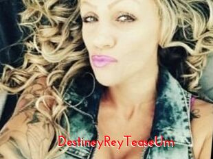 DestineyRey_TeaseUm
