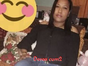 Doraa_cum2