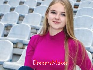 DreamsMaker