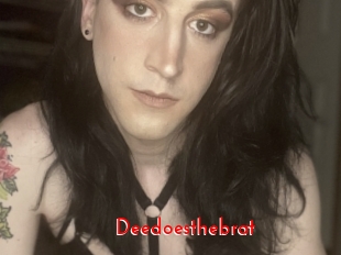 Deedoesthebrat