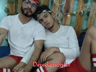 Dereckandtyler
