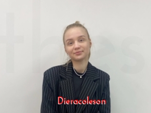Dieracoleson