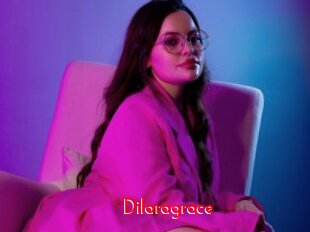 Dilaragrace