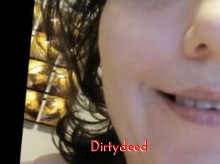 Dirtydeed