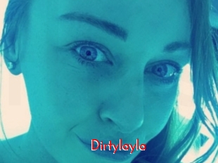 Dirtylayla