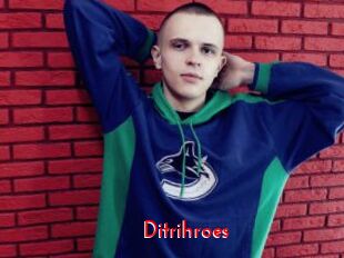 Ditrihroes