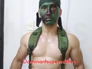 Dominantsupermilitary