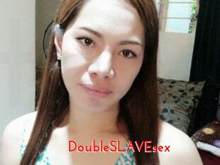DoubleSLAVEsex