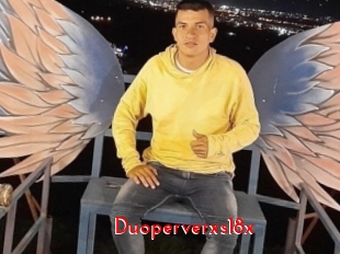 Duoperverxs18x