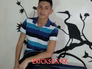 ERICKSEXXX