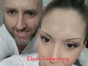 Elijah_Goldentung