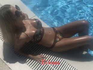 Erikaaa