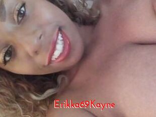 Erikka69Kayne