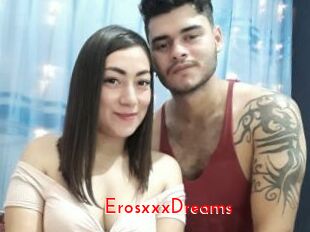 ErosxxxDreams