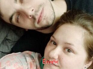 Erratic