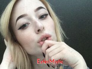 EsterMistic