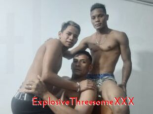 ExplosiveThreesomeXXX