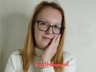 Earthahascall