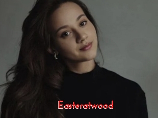 Easteratwood
