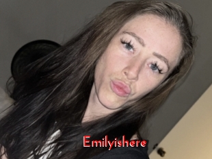 Emilyishere