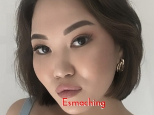 Esmaching