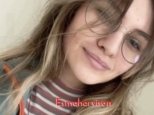 Esmaharvison