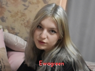 Ewagreen