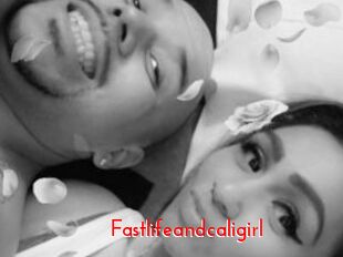 Fastlifeandcaligirl