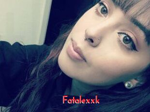 Fatalexxk