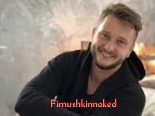 Fimushkinnaked