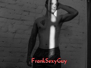FrankSexyGuy