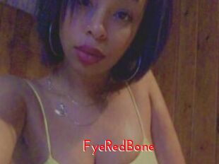 FyeRedBone