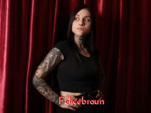 Felicebraun