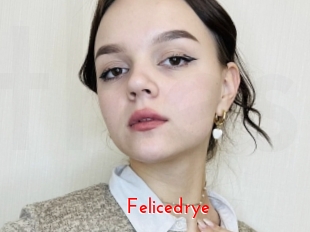 Felicedrye