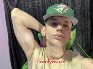Frenlyrouse