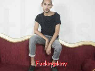 Fuckingskiny