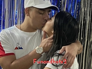 Funandhotx2