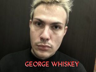 GEORGE_WHISKEY