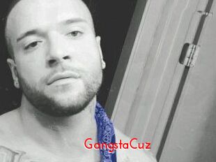 GangstaCuz