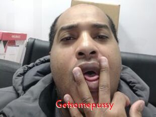 Getsomepussy