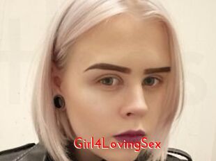 Girl4LovingSex