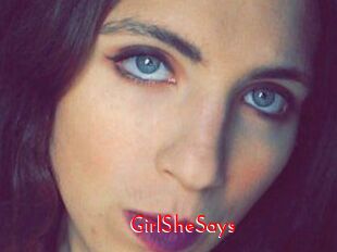 GirlSheSays