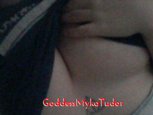 GoddessMykaTudor