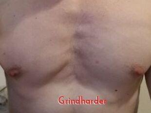 Grindharder
