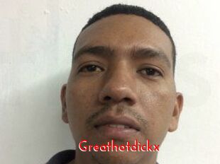 Greathotdickx