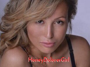 HoneyDoloresGirl