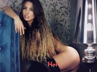 Hot