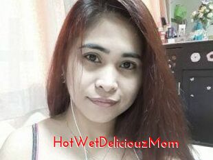 HotWetDeliciouzMom