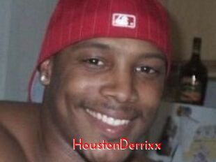 HoustonDerrixx